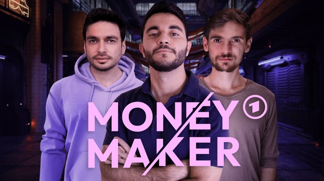 „Money Maker“ – neue junge ARD-Dokuserie / ab 11. Oktober in der ARD Mediathek; ab 19. Oktober um 21:45 Uhr im Ersten