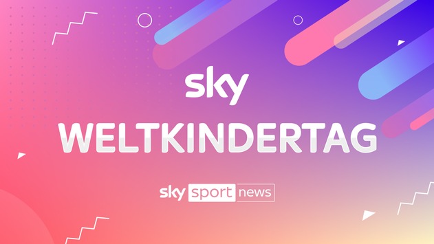 Gemeinsam für Kinderrechte: Der Weltkindertag am 20. September 2022 auf Sky Sport News