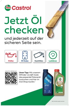 Ölstand prüfen leicht gemacht - Castrol Ölcheck-Kampagne an Aral-Tankstellen