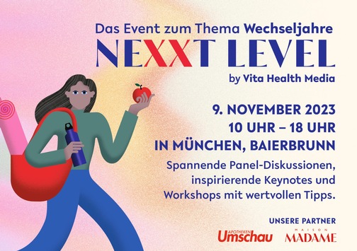 NEXXT LEVEL – das Wechseljahre-Event: „Mit Expertise und Empathie informieren, aufklären und vernetzen“