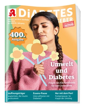 400 Ausgaben: Jubiläum für den Diabetes Ratgeber / Die Mai-Ausgabe 2022 des Apothekenmagazin Diabetes Ratgeber überrascht mit frischen Impulsen.