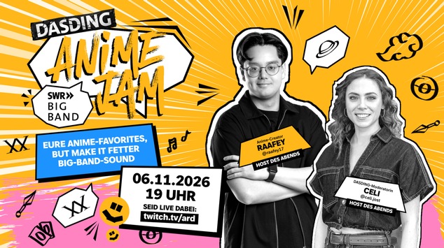 "DASDING Anime Jam mit der SWR Big Band": Live-Event und Stream für die Community / 6. November 2026 ab 19 Uhr in der Phoenixhalle im Römerkastell in Stuttgart und auf dem ARD Twitch Kanal