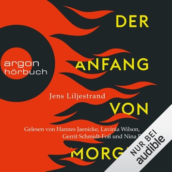 Hörbuch-Tipp: „Der Anfang von morgen“ von Jens Liljestrand – Bewegender Roman über die Klimakrise, der aktueller nicht sein könnte
