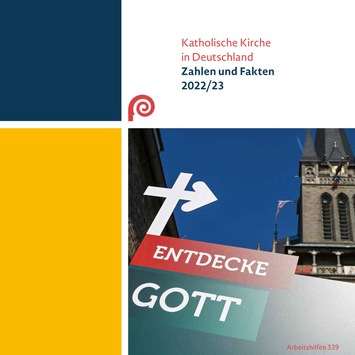 Arbeitshilfe „Katholische Kirche in Deutschland – Zahlen und Fakten 2022/23“ veröffentlicht