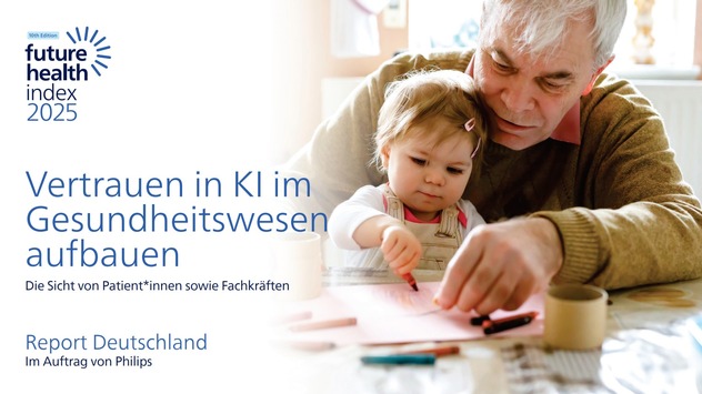 Philips Future Health Index 2025: KI braucht Vertrauen und Transparenz