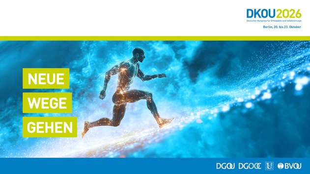 DKOU 2026: Programm online und Anmeldung geöffnet / Europas größter Fachkongress für Orthopädie und Unfallchirurgie diskutiert neue Wege in Versorgung, Nachwuchs und Digitalisierung