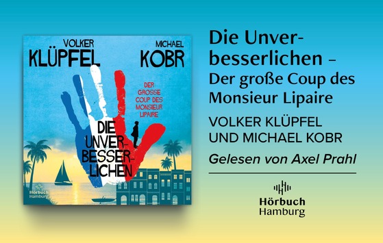 „Die Unverbesserlichen“: Axel Prahl liest die neue Hörbuchreihe von Volker Klüpfel und Michael Kobr
