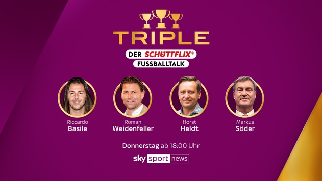 Markus Söder am Donnerstag zu Gast bei „Triple – der Schüttflix Fußballtalk“ auf Sky Sport News