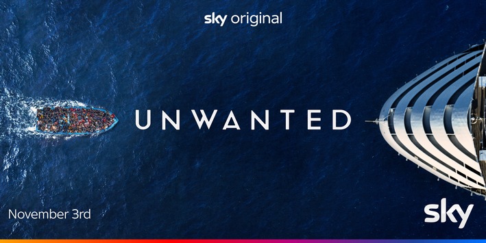 Ab heute bei Sky: Die Sky Original Serie „Unwanted“