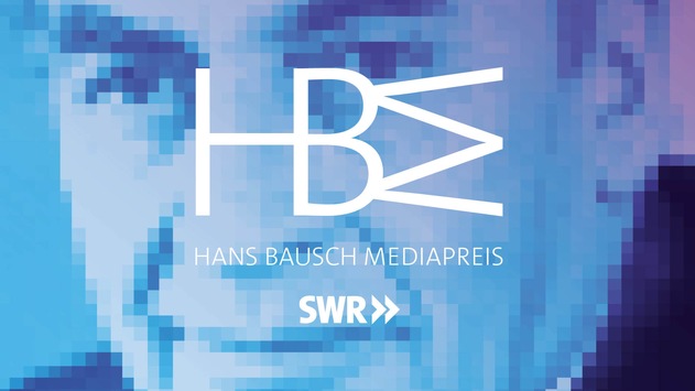 SWR / Ausschreibung für Hans Bausch Mediapreis des SWR startet