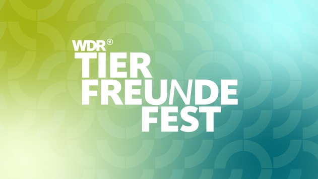 Tiere suchen ein Zuhause – live am 5. September aus dem Tierheim in Bochum beim WDR TIERFREUNDEFEST