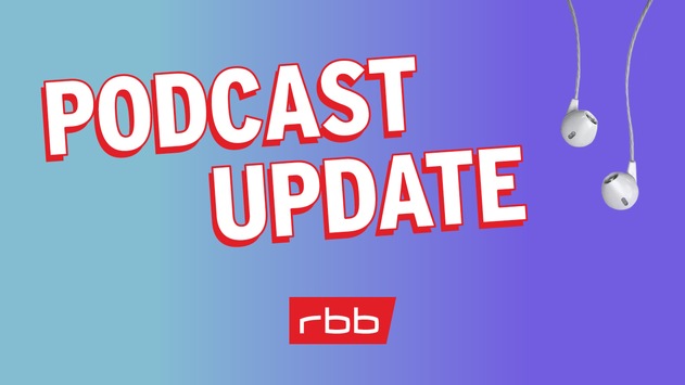 Podcast Update – neues Newsletter-Angebot des rbb